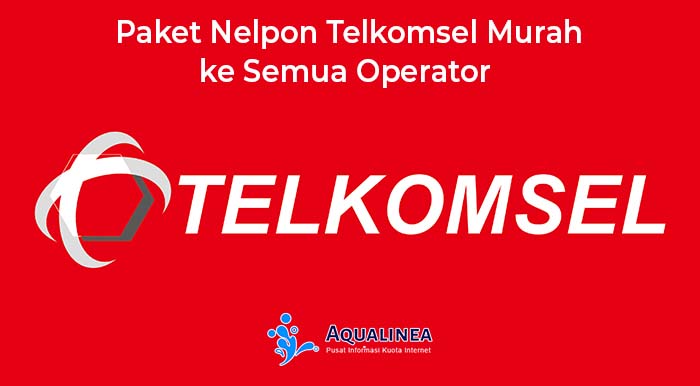 Paket Nelpon Telkomsel Murah ke Semua Operator